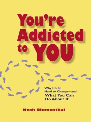 cover image of You're Addicted to You